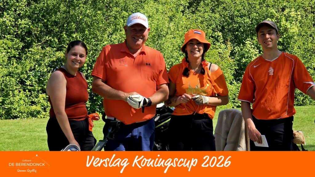 Golfpark De Berendonck | Koningscup 2026