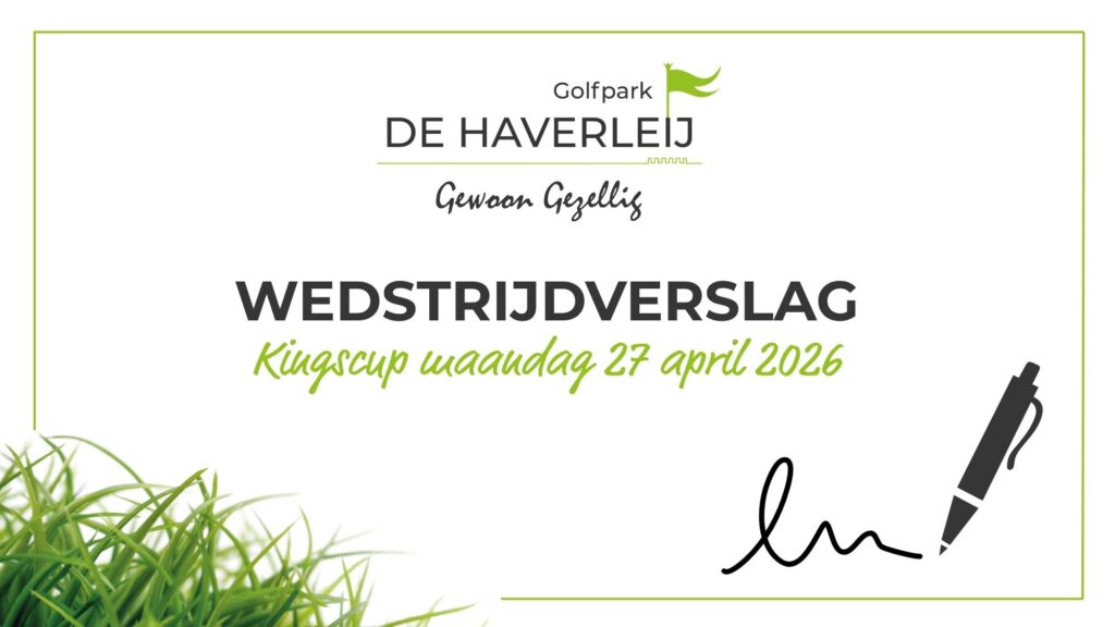 Golfpark De Haverleij | Koningscup 2026