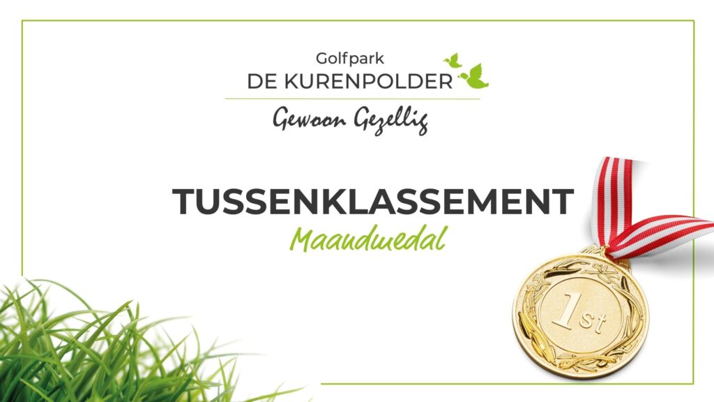 Golfpark De Kurenpolder | Tussenklassement Maandmedal